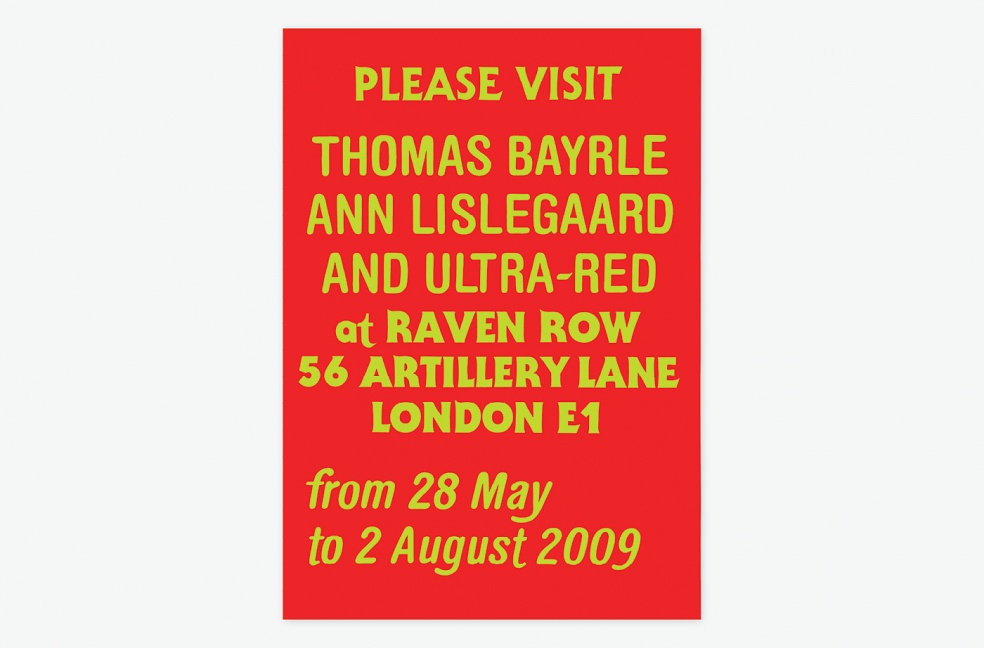 Raven Row, Bayrle Lislegaard