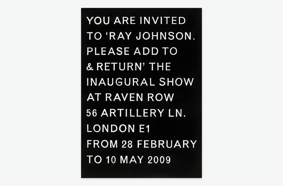 Raven Row, Ray Johnson